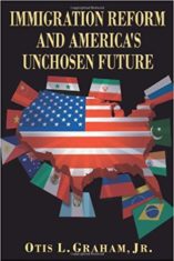 Immigration Reform and America’s Unchosen Future